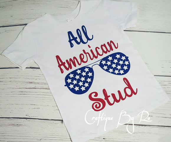 All American Stud / 4th of July Shirt / July 4th Shirt